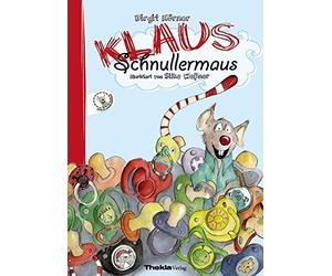 Klaus Schnullermaus by Horner, Wener New 9783945711019 Fast Free Shipping.
