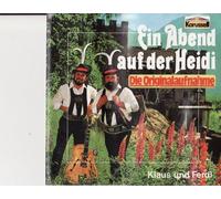 Klaus und Ferdl - Ein Abend auf der Heidi