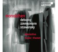 Klavierduo Huber/Thomet - Monolithen: Debussy, Zimmerman, Stravinsky