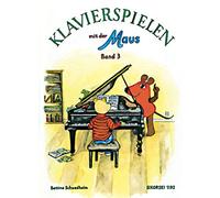 Klavierspielen mit der Maus: Band 3. piano.