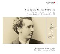 Klaviertrio/Widenmeyer - Richard Strauss: Piano Trio No. 2 in D major, Piano Quartet, Op.13 in C minor