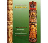 Klaya-Ho-Alth: Collections from the Northwest Coast of America