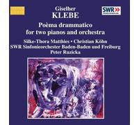 Klebe Giselher - KLEBE: Poema drammatico / Widmungen / Zornige Lieder ohne Worte