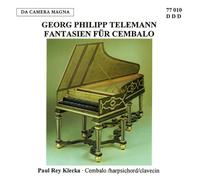 Klecka, Paul - Georg Philipp Telemann: Fantasias for Harpsichord