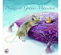 Kleeberg,Ute Künstlerische Produktion - Prinzessin Graues Mäuschen