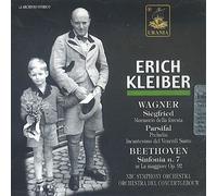 Kleiber:NBC So - Siegfried And Parsifal Excerpts/Symphony No. 7 (Kleiber)