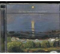 KLEIBERG/HAAGENRUD/GIMSE: DO YOU BELIEVE IN HEATHER - CD