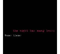 Kleier, Roger - Night Has Many Hours