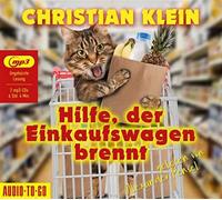 Klein, Christian - Hilfe, der Einkaufswagen Brennt