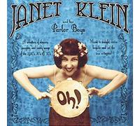KLEIN,JANET & HER PARLOR BOYS - Oh!
