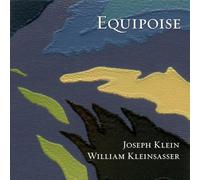 Klein, Joseph - Equipoise