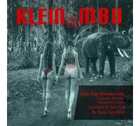 KLEIN & M.B.O. - Klein & M.B.O. - Tony Carrasco Presents: Dirty Talk