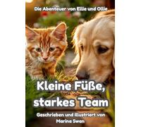 Kleine Füße, starkes Team: Die Abenteuer von Ellie und Ollie