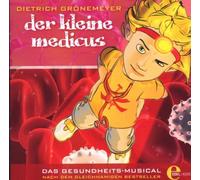 Kleine Medicus,der - Das Gesundheitsmusical