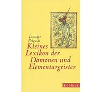 Kleines Lexikon der Dämonen und Elementargeister