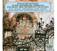 Klemens Schnorr - Festive Concert from Abby-Church, Amorbach (Bach/Mozart/Rheinberger/Faure/Delibes)