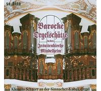 Klemens Schnorr; Jean Francois Michel - Baroque Organ Treasures