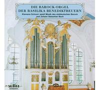 Klemens Schnorr; Jean Francois Michel - The Baroque Organ At The Basilica In Benediktbeuern