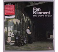 FON KLEMENT - I Feel Lonely In My Town [VINYL]