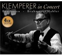 Klemperer in Concert - Beethoven, Brahms, Mahler