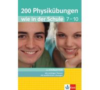 Klett 200 Physikübungen wie in der Schule Klasse 7 - 10: Physik einf (Paperback)
