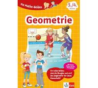 Klett Die Mathe-Helden: Geometrie 3./4. Klasse: Mathematik in der Grundschule