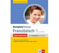 Klett KomplettTrainer Gymnasium Französisch 1. Lernjahr: Der komplette Lernstoff
