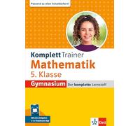Klett KomplettTrainer Gymnasium Mathematik 5. Klasse: Der komplette Lernstoff mit Scan2Learn-App