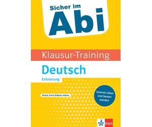 Klett Sicher im Abi Klausur-Training Deutsch Erörterung: Intensiv üb (Paperback)