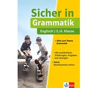 Klett Sicher in Englisch Grammatik 5./6. Klasse: Alles zum Thema Grammatik