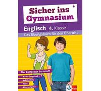 Klett Sicher ins Gymnasium Englisch 4. Klasse: Das Übungsbuch für de (Paperback)