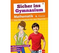 Klett Sicher ins Gymnasium Mathematik 4. Klasse: Das Übungsbuch für (Paperback)