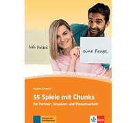 Klett Spiele fur den DaF-Unterricht: 55 Spiele mit Chunks fur Partner, Grupp