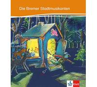 Kletts bunte Lesewelt: Die Bremer Stadtmusikanten