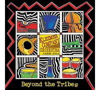 KLEZMER COMPANY ORCHESTRA - Beyond the Tribes