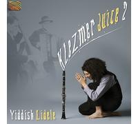 Klezmer Juice 2: Yiddish Lidele by Klezmer Juice (2009-05-05)