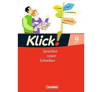 Klick Deutsch 9. Schuljahr. Sprechen, Lesen, S, Wannemacher, Schmidt, Kruss.