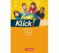 Klick Geschichte, Erdkunde, Politik. 5. Schulj, Fink, Fink, Humann, Schmisc.