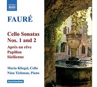 Kliegel:Tichmann - FAURE: Works for Cello and Piano