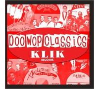 KLIK RECORDS - Doo-Wop Classics Vol. 5 / Klik Records