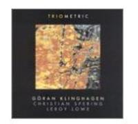 Klinghagen, Goran - Triometric [Swedish Import]
