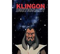 Klingon Dictionary 2023: Learn Klingon | Updated Klingon Dictionary (The languages of Star Trek)