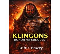 Klingons: Honor and Conquest (Star Trek Compendiums)