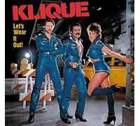 Klique - Let's Wear It Out