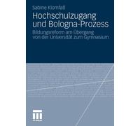 Klomfa - Hochschulzugang und Bologna-Prozess Bildungsreform am ber - P555z
