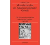 Klose - Menschenrechte Im Schatten Kolonialer Gewalt - New hardback or - X555z