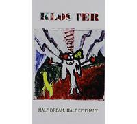 Kloster - Half Dream, Half Epiphany [CASSETTE]