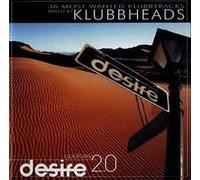 KLUBBHEADS - DESIRE 2.0 (2CD)