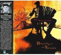 Klucevsek, Guy - Dancing On The Volcano