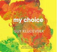 KLUCEVSEK:MY CHOICE - KLUCEVSEK,GUY/BERN,ALAN CD NEW SCHOSTAKOWITSCH